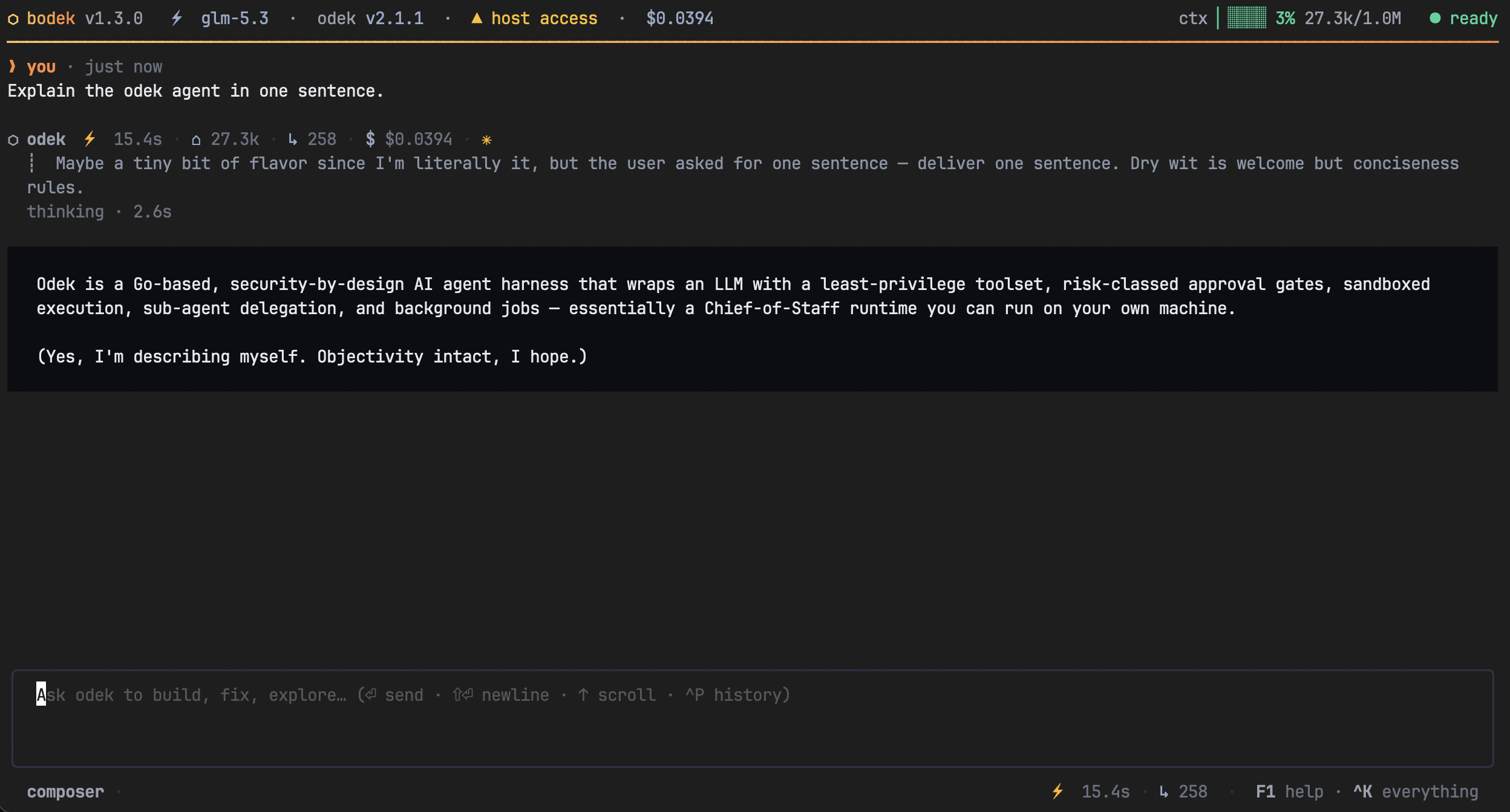 bodek running in a terminal: a live odek session with the transcript — user prompt, reasoning, tool steps, and the agent's reply — and the composer at the bottom.